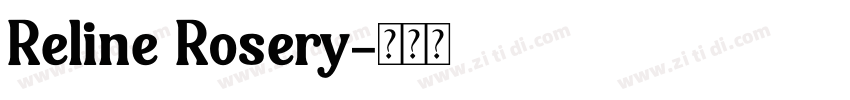 Reline Rosery字体转换